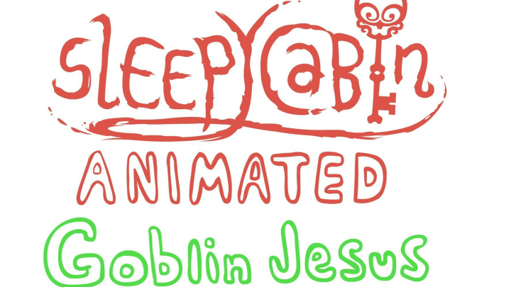 SleepyCast Animated: Goblin Jesus