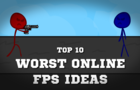 Top 10 - Worst Ideas For Online FPS Games