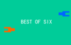Best of Six