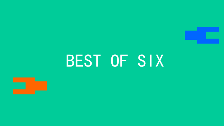 Best of Six