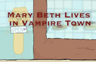 Mary Beth Lives in Vampire Town