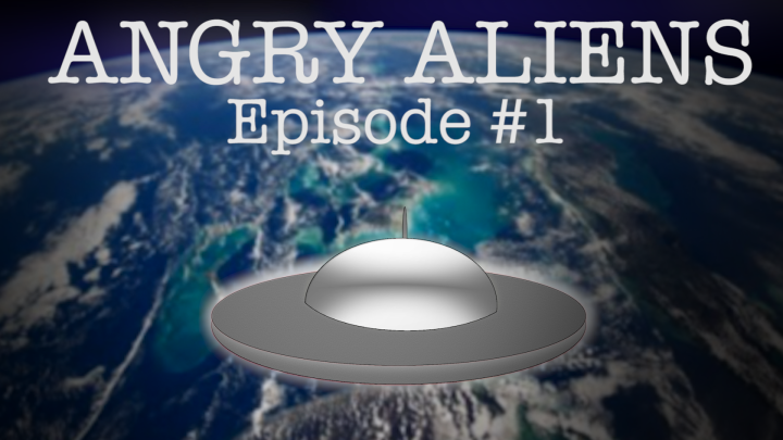 Cruise get Abducted - Angry Aliens Ep#1