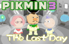 Pikmin 3: The Last Day