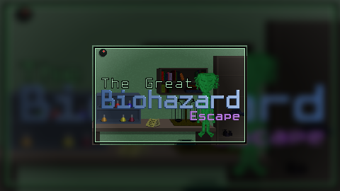 The Great Biohazard Escape