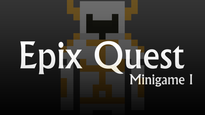 Epix Quest - Minigame I