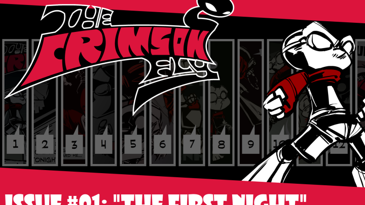 The Crimson Fly, Issue #1: The First Night!