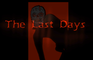 The Last Days - Pilot Episode