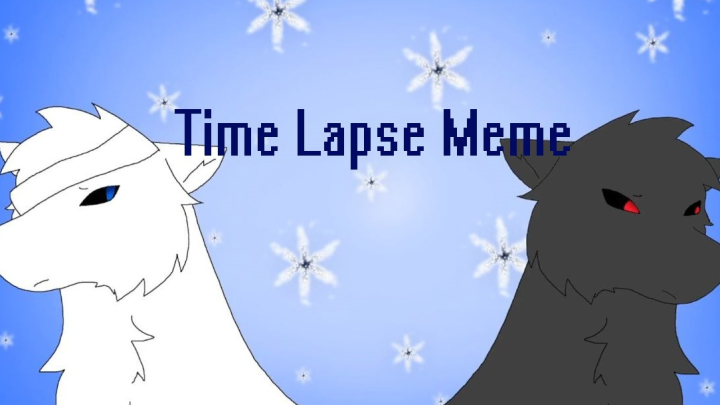 Time Lapse Meme
