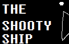 The Shooty Ship