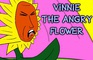 Vinnie The Angry Flower