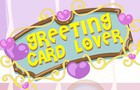 Greeting Card Lover