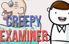THE CREEPY EXAMINER - Animated Life Stories (Funny)