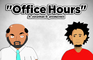 "Office Hours" - Episode 2