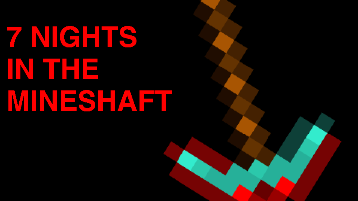 7 nights in the mineshaft