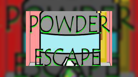 Powder Escape