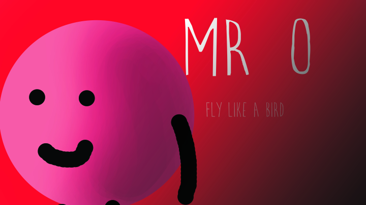 Mr O "Fly like a Bird"
