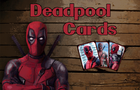 Deadpool Cards
