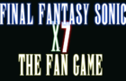 Final Fantasy Sonic X7 Intro Cancelled