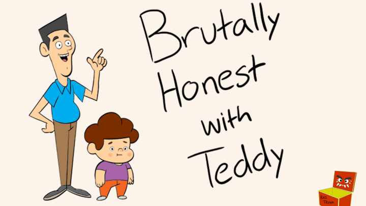 Brutally Honest With Teddy - The Birds and the Bees (Ep 2)