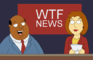 Family Guy WTF News
