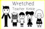 Wretched Teacher Kinkle - Episode 0