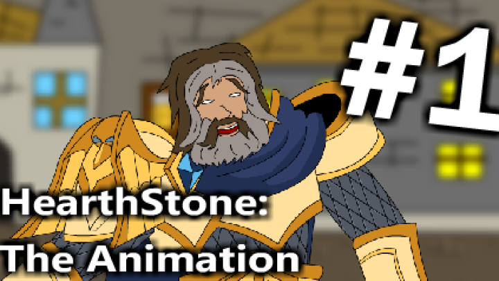 HearthStone - The Animation #1