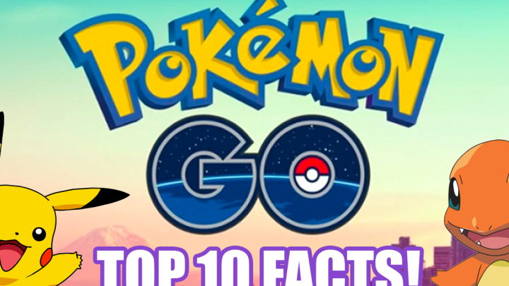 Top 10 Facts About Pokemon Go!