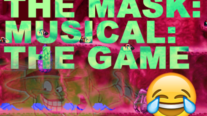 The Mask: The Musical: The Game