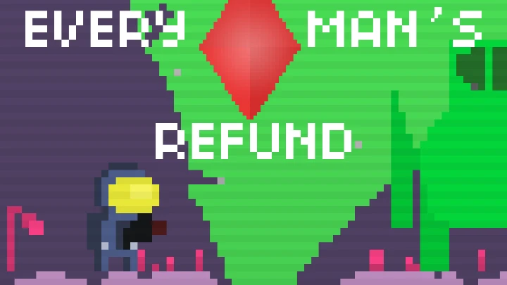 Every Man's Refund