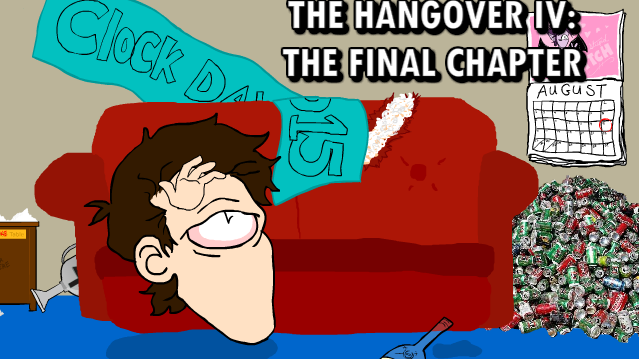 The Hangover IV: The Final Chapter