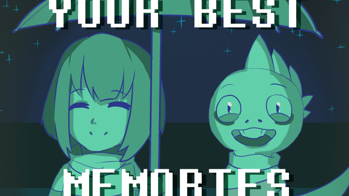 Your Best Memories