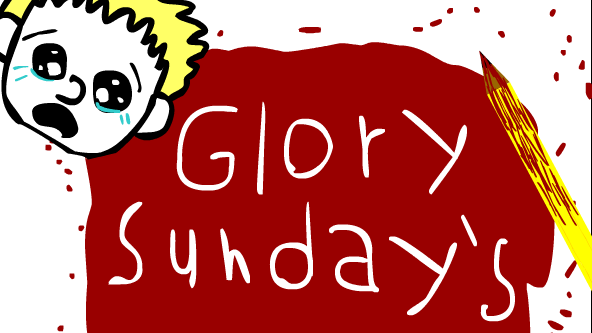 Glory Sunday's