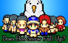 Does Hot Snow Fall Up?