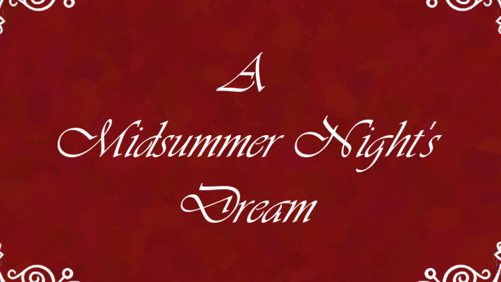 A Midsummer Night's Dream (Act 3, Scene 2)