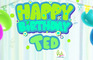 Happy Birthday Ted
