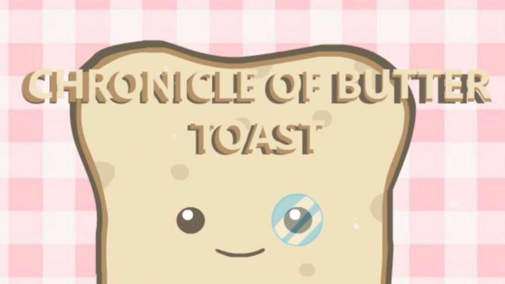 Toast Chronicles Ep 1