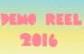 Demo Reel 2016