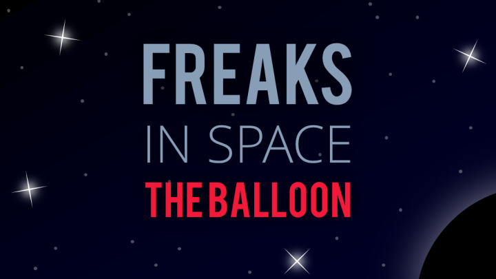 Freaks In Space - The Balloon