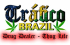 Tráfico Brazil / Drug Dealer Brazil