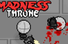 Madness Throne (Demo)