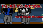 The Jeff &amp; Jack Show #2 &quot;The Ball&quot; Animation