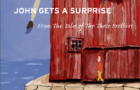 John gets a surprise