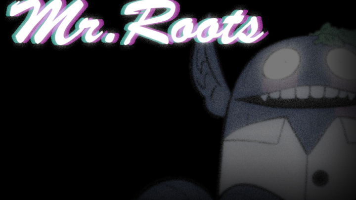 Mr.Roots