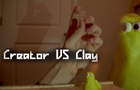 Creator VS Clay
