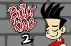The Bully King - episode 2