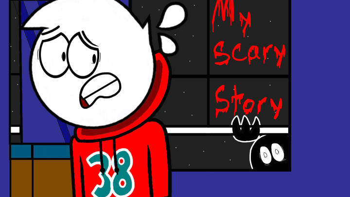 My Scary Story!