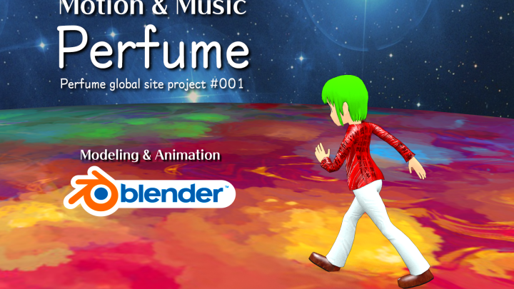 Blender 3D animation Perfume global site project #001 motion capture data & music data