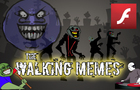 The Walking Memes