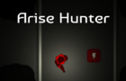 Arise Hunter