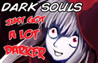 Sorry Souls(a DarkSouls parody)